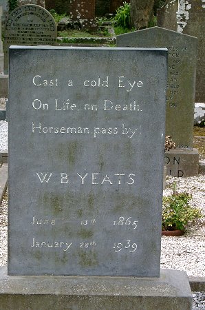 Yeats-Grab in Drumcliffe; Wirf einen kalten Blick, o Reiter, auf Leben, auf Tod - und dann zieh weiter!